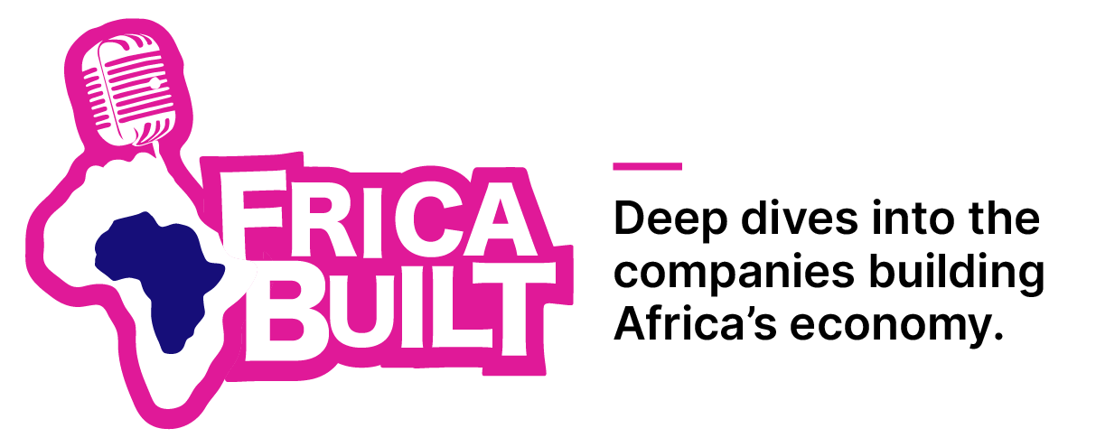 Africa Built — Deep dives into the companies building Africa's economy